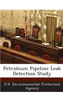 Petroleum Pipeline Leak Detection Study