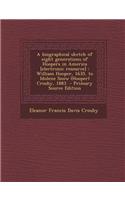 A Biographical Sketch of Eight Generations of Hoopers in America [Electronic Resource]