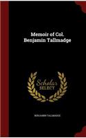 Memoir of Col. Benjamin Tallmadge
