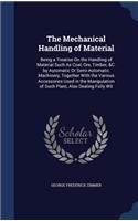 The Mechanical Handling of Material