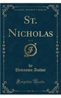 St. Nicholas, Vol. 15 (Classic Reprint)