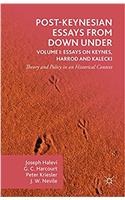 Post-Keynesian Essays from Down Under Volume I: Essays on Keynes, Harrod and Kalecki