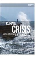 Climate Crisis and the 21st-Century British Novel