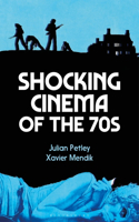 Shocking Cinema of the 70s