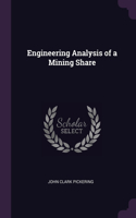 Engineering Analysis of a Mining Share