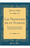 Las Travesuras de Un Tunante