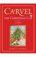 Carvel, the Christmas Cat