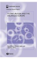 Putin's Russia and the Enlarged Europe