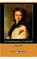 Autobiography of a Slander