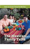 The Mexican Family Table