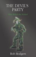 The Devil's Party: Who Killed the Sixties?