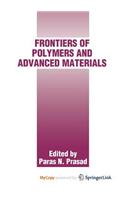 Frontiers of Polymers and Advanced Materials