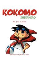Kokomo Superhero