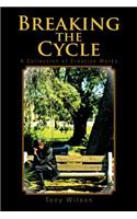 Breaking the Cycle: A Collection of Creative Works