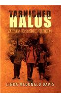 Tarnished Halos: Angels in School Clothes(English)