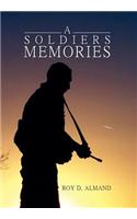 A Soldiers Memories