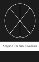 Songs of the New Revolution