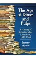 Age of Dimes and Pulps