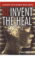Reinvent the Heal