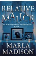 Relative Malice