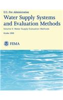 Water Supply Systems And Evaluation Methods- Volume II: Volume II: Water Supply Evaluation Methods(English)