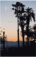 Pure Wander