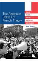 American Politics of French Theory