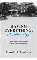 Having Everything