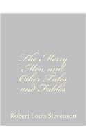 Merry Men and Other Tales and Fables