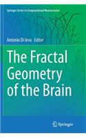 The Fractal Geometry of the Brain