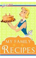 Blank Cookbook: My Family Recipes