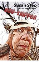 Day-Tripper (Dark and Deadly, a novella series) (volume 2): (Dark and Deadly)