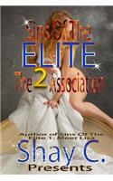 Sins Of The Elite 2: The Association