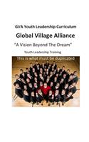 Global Solution: Global Villlage Alliance Youth Leadership Curriculum: Week 1(Gva W1)
