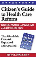 Citizen's Guide to Health Care Reform, 2nd Ed