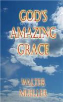 God's Amazing Grace