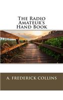 The Radio Amateur's Hand Book