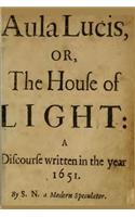 Aula Lucis: (English)