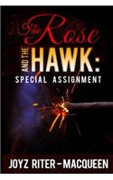 Rose and the Hawk