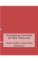Algonquin Legends of New England