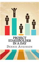 Project Stakeholder In a Day
