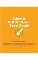 Rizvi's Ecba Exam Prep Guide
