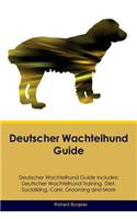 Deutscher Wachtelhund Guide Deutscher Wachtelhund Guide Includes: Deutscher Wachtelhund Training, Diet, Socializing, Care, Grooming, Breeding and More