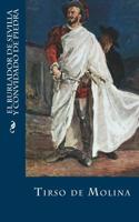 El Burlador de Sevilla y Convidado de Piedra: (Spanish)