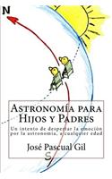 Astronomia para Hijos y Padres