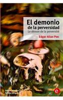 demonio de la perversidad/Le démon de la perversité