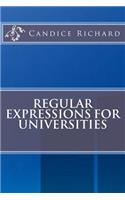 Regular Expressions for Universities