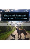 Thor and Samson's Awesome Adventure