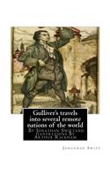 Gulliver's travels into several remote nations of the world, By Jonathan Swift