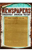 Newspapers Throughout American History